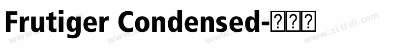 Frutiger Condensed字体转换